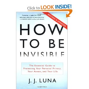 How to be Invisible